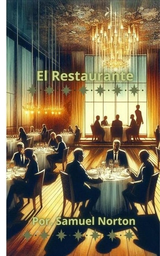  SAMUEL NORTON - El Restaurante - MISTERIO, TRAMA, SUSPENSO, DRAMA, MUERTE, POLICIAS, DETCTIVES., #1.