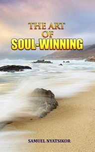 The Art of Soulwinning