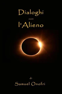 Dialoghi con l'Alieno