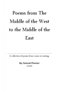  Samuel Planner - Poems From The Middle Of The West To The Middle Of The East.