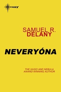 Samuel R. Delany - Neveryona.