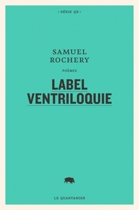 Samuel Rochery - Label Ventriloquie.