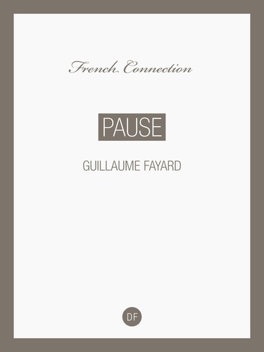 French Connection  Pause