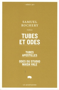 Samuel Rochery - Tubes et odes - Tubes apostilles, Odes du studio Maida Vale.