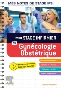 Télécharger un ebook pour téléphones mobiles Mon stage infirmier en gynécologie-obstétrique