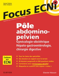 Pôle abdomino-pelvien : gynécologie-obstétrique, hépato-gastro-entérologie, chirurgie digestive