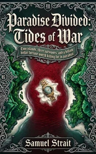 Paradise Divided: Tides of War