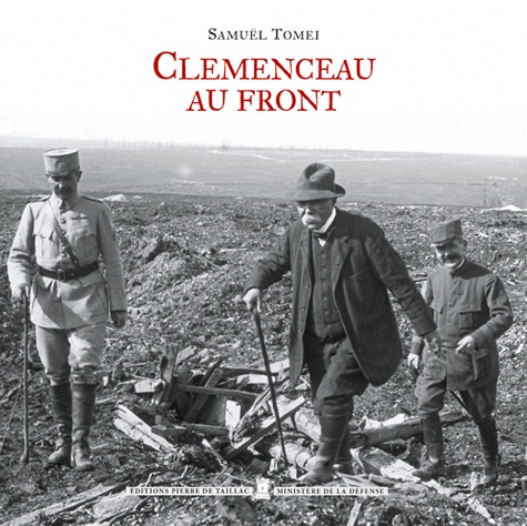 Samuël Tomei - Clémenceau au front.