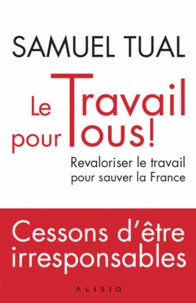 Le travail pour tous