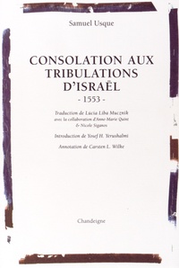 Samuel Usque - Consolation aux tribulations d'Israël.