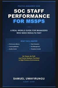 SOC STAFF PERFORMANCE FOR MSSPs