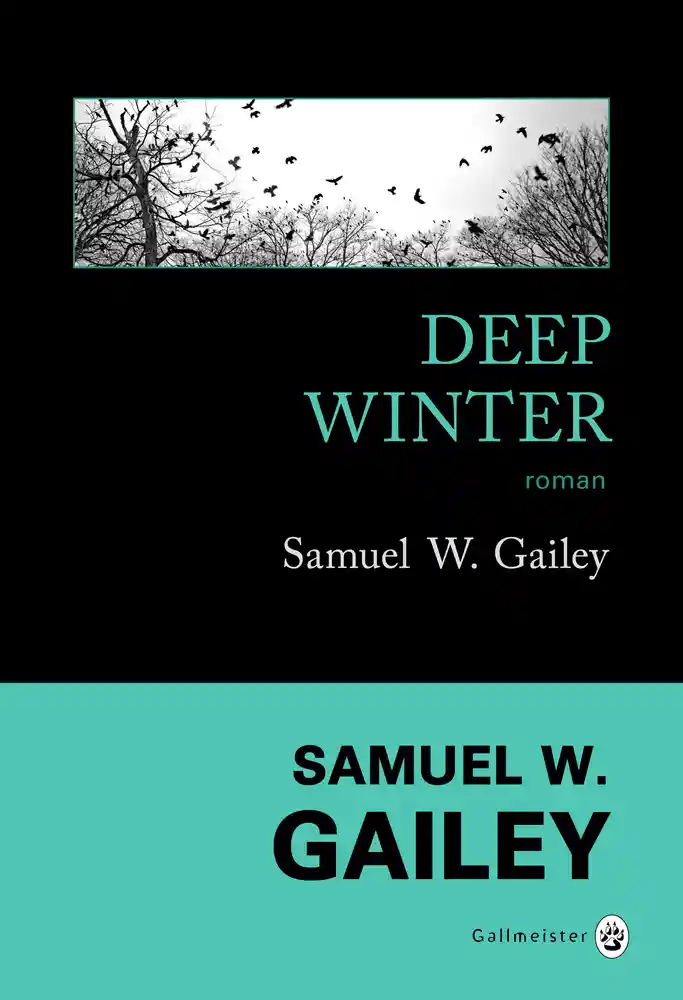 https://products-images.di-static.com/image/samuel-w-gailey-deep-winter/9782351780787-475x500-2.webp