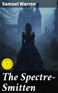 The Spectre-Smitten