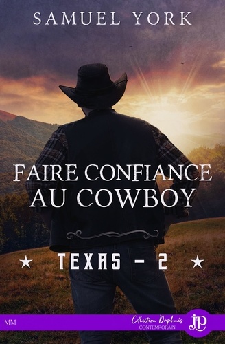 Texas 2 Faire confiance au cowboy