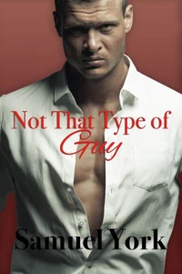 Not That Type of Guy