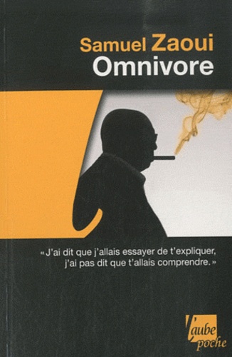 Samuel Zaoui - Omnivore.