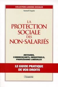 La protection sociale des non-salariés