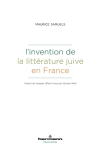 L'invention de la littérature juive en France