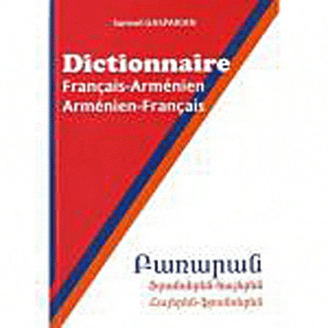 Samvel Gasparian - Dictionnaire - Français-Arménien / Arménien-Français.