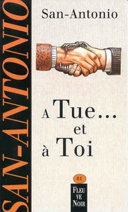 A tue... Et à toi