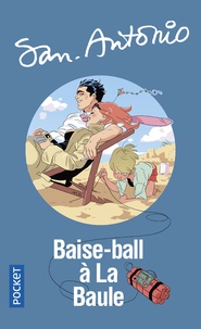 Pdf télécharger des livres Baise-ball à la Baule RTF ePub par San-Antonio 9782266297660 in French