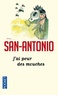  San-Antonio - J'ai peur des mouches.