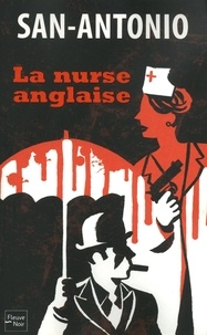  San-Antonio - La nurse anglaise.