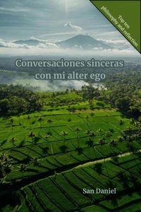 Conversaciones sinceras con mi álter ego
