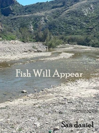 Fish Will Appear
