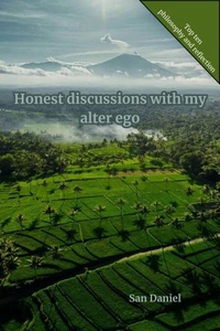 Honest discussions with my alter ego