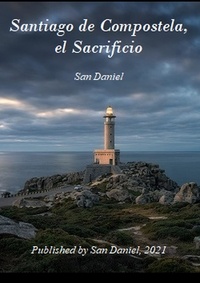  San Daniel - Santiago de Compostela, el Sacrificio.