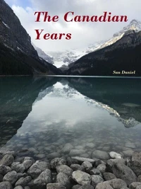 The Canadian Years