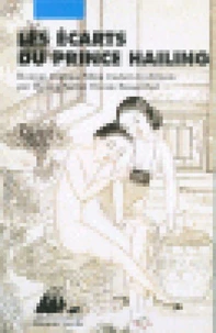 Les Ecarts Du Prince Hailing. Roman Erotique Ming