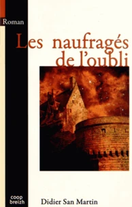 Les Naufragés de l'oubli