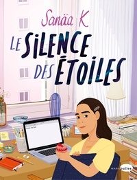 Téléchargez le livre électronique français gratuit Le silence des étoiles DJVU 9782501070034 par Sanäa K (Litterature Francaise)