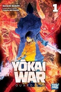 Sanami Suzuki - Yôkai War - Guardians T01.