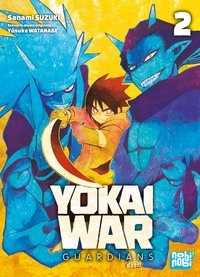 Sanami Suzuki - Yôkai War - Guardians T02.