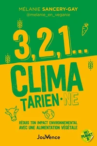 3, 2, 1... climatarien·ne