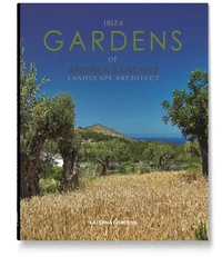 Ibiza Gardens of Andrea Sánchez