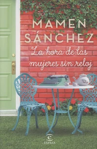 La hora de las mujeres sin reloj