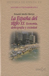 La Espana Del Siglo XX