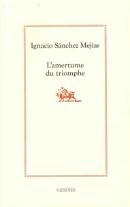 L'amertume du triomphe