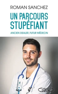 Un parcours stupéfiant...
