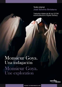 Monsieur Goya