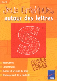 Jeux graphiques autour des lettres GS-CP