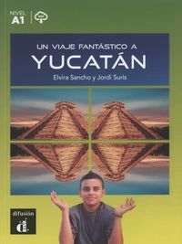 Un viaje fantastico a Yucatán
