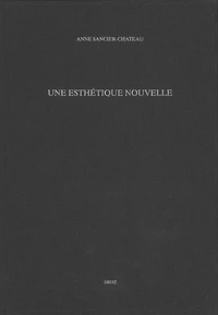Une esthétique nouvelle