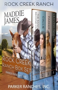  Sand Dune Books - Rock Creek Ranch Box Set - The Parker Ranches, Inc..
