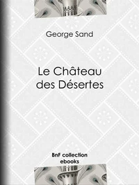 Le Château des Désertes