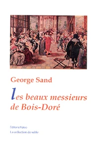 Les beaux messieurs de Bois-Doré